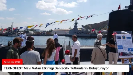 TEKNOFEST Mavi Vatan Etkinliği Denizcilik Tutkunlarını Buluşturuyor