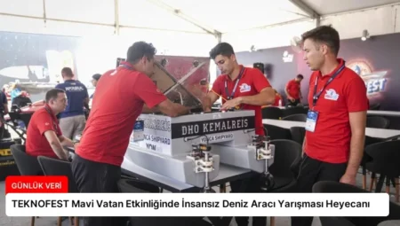 TEKNOFEST Mavi Vatan Etkinliğinde İnsansız Deniz Aracı Yarışması Heyecanı