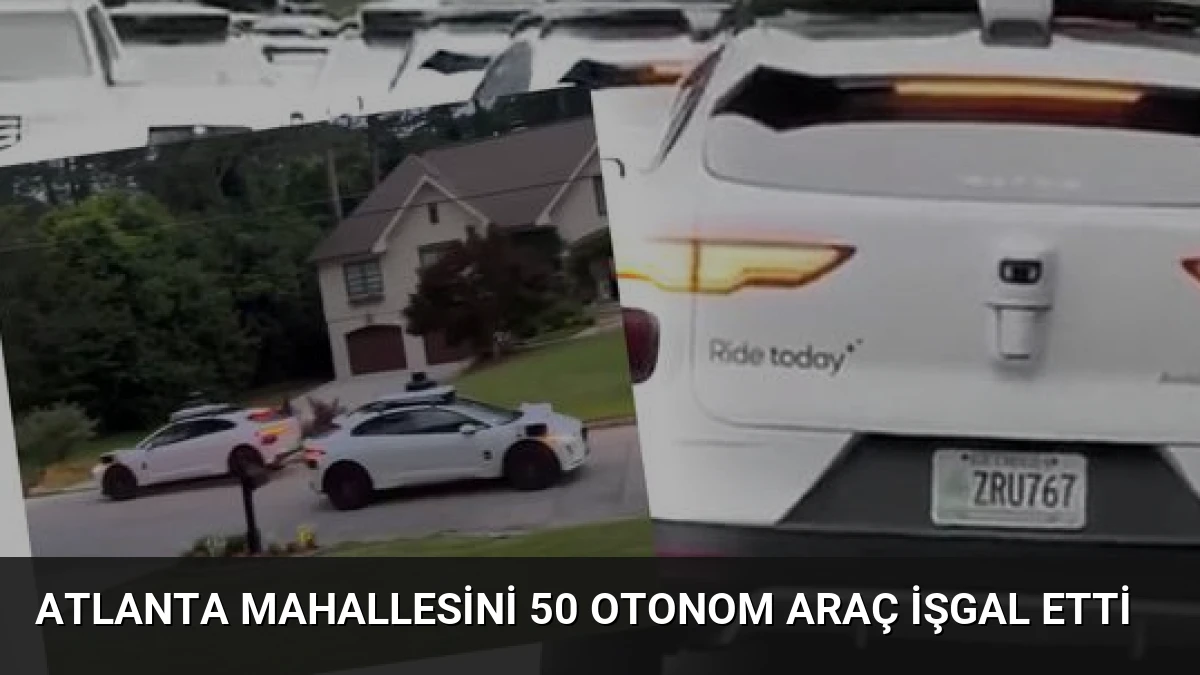 Atlanta Mahallesini 50 Otonom Araç İşgal Etti