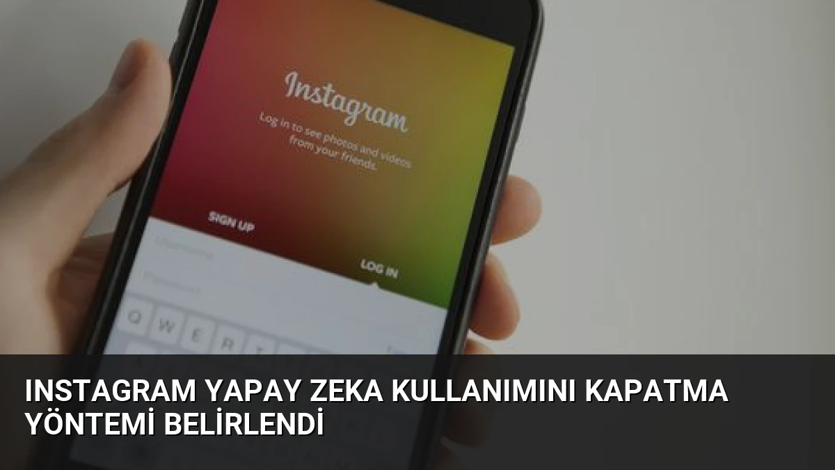 Instagram Yapay Zeka Kullanımını Kapatma Yöntemi Belirlendi